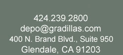 Gradillas Court Reporters -(424) 239-2800 depo@gradillas.com 400 N. Brand Blvd.,Suite 950, glendale, CA 91203
